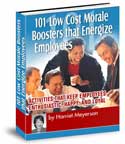 101 Low Cost Morale Boosters that Energize Employees